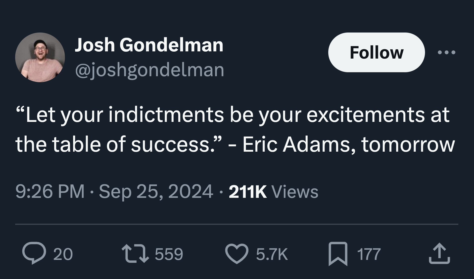 screenshot - Josh Gondelman "Let your indictments be your excitements at the table of success." Eric Adams, tomorrow Views 20 17559 177